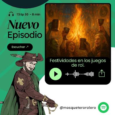 30 - Festividades en los juegos de rol.