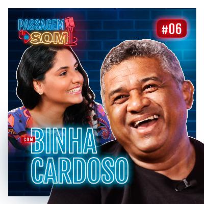#6 Passagem de Som com Binha Cardoso