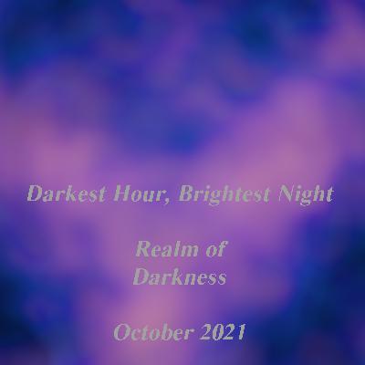 Realm of Darkness October 2021 Realm of Darkness October 2021
