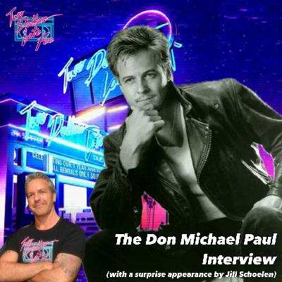 The Don Michael Paul Interview with special guest Jill Schoelen "Rich Girl"