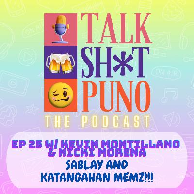 SABLAY AND KATANGAHAN MEMZ!!!