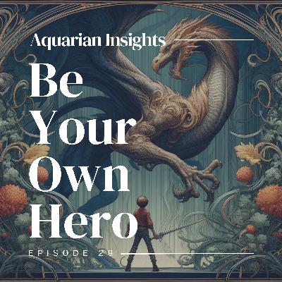 Be Your Own Hero Be Your Own Hero