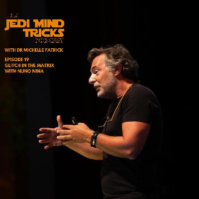 Glitch in the Matrix with Nuno Nina