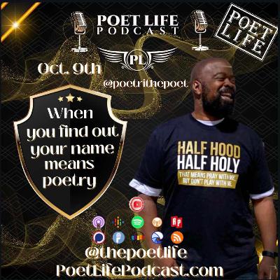 Poetry Business Podcast | S6: Ep 5 | When You Find Out Your Name Means Poetry | ft Poetri