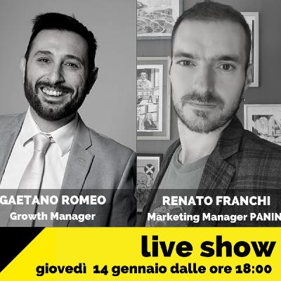 LIVE SHOW puntata 14 con Renato Franchi Panini SPA e Gaetano Romeo
