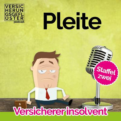 Versicherung ist insolvent!