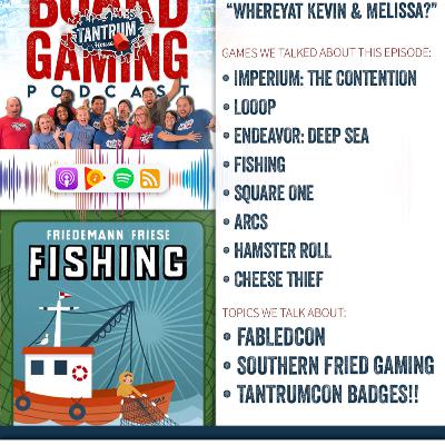 Tantrum House Ep 273: "Whereyat Kevin & Melissa?"