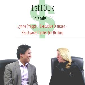 Episode 10: Lynne Phipps - Beachwood Center for Healing Episode 10: Lynne Phipps - Beachwood Center for Healing