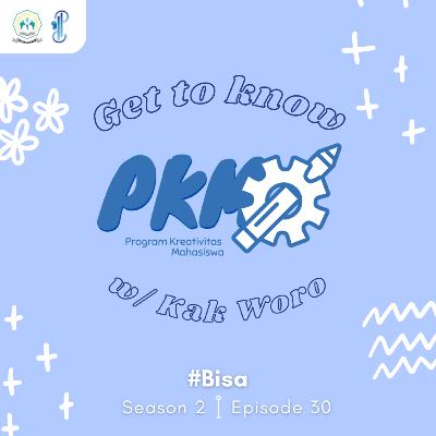 30. Get to Know PKM