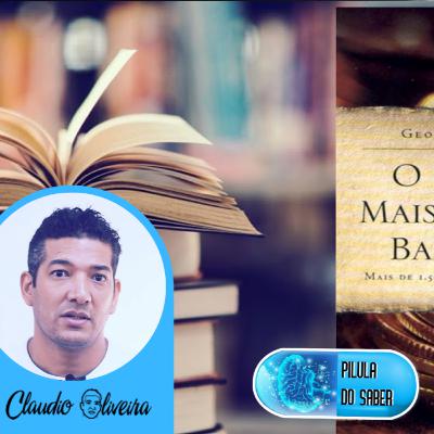 O HOMEM MAIS RICO DA BABILÔNIA - SÉRIE DE MINI-PODCAST PÍLULA DO SABRE | FILOSOFIA DOS 4 PILARES