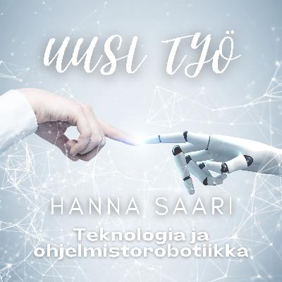 Teknologia ja ohjelmistorobotiikka - Hanna Saari