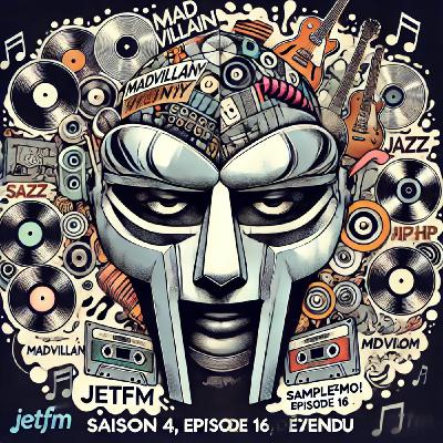 Samplez-Moi !V 16 (d)étendu Madvillain (DOOM + Madlib) - Madvillainy Samplez-Moi !V 16 (d)étendu Madvillain (DOOM + Madlib) - Madvillainy