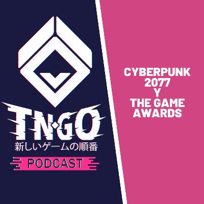 048 - Lanzamiento Cyberpunk 2077 y The Game Awards 048 - Lanzamiento Cyberpunk 2077 y The Game Awards