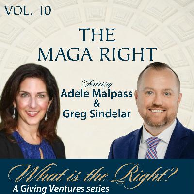 Ep. 94 - The MAGA Right