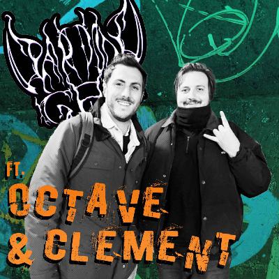 Episode 84 : Clément Kersual & Octave Gérard Episode 84 : Clément Kersual & Octave Gérard