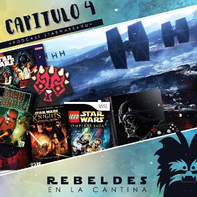 Rebeldes en la Cantina #04 - Los jueguitos y Star Wars Rebeldes en la Cantina #04 - Los jueguitos y Star Wars