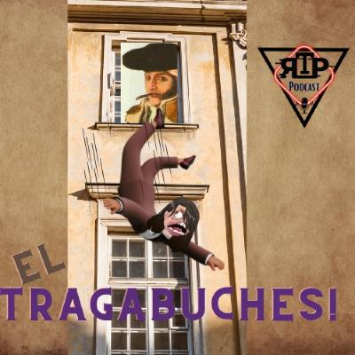 El Tragabuches, nuestro segundo bandolero