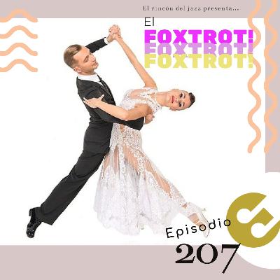 Episodio 207 - El #foxtrot Episodio 207 - El #foxtrot