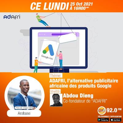 ADAFRI, la plateforme qui simplifie les publicités Google Ads leur accès aux africains