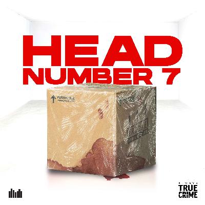 Introducing: Head Number Seven