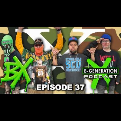 B-Generation X | Ep. 037 | The Last Time Is Now John Cena’s Legacy, Farewell Tour & Final Match