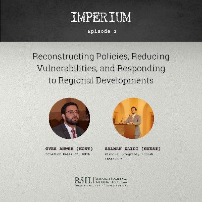 Reconstructing Policies, Reducing Vulnerabilities, and Responding to Regional Developments