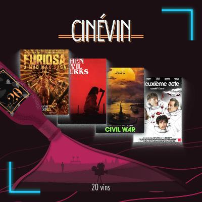 CINEVIN#20 - 20 VINS - Civil War - When Evil Lurk - Furiosa - Challengers - Le deuxième acte - Vanishing Point - La classe américaine