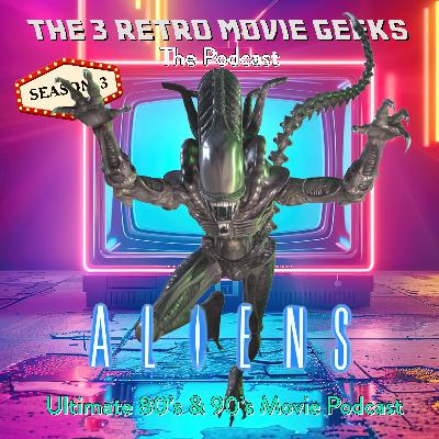 Episode 46: Aliens (1986)