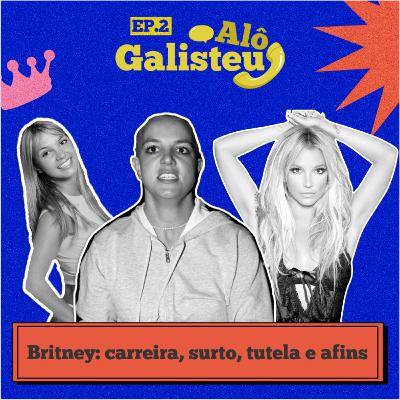 #2 - Histórias não contadas no Framing Britney #2 - Histórias não contadas no Framing Britney