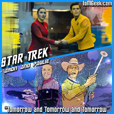 Tomorrow and Tomorrow and Tomorrow (SNW S2 003) Tomorrow and Tomorrow and Tomorrow (SNW S2 003)