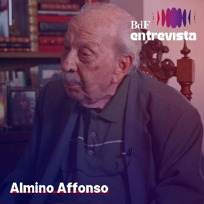 #384 - Louvo que tenha sido possível calar quem tentou um golpe | BdF Entrevista Almino Affonso