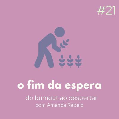o fim da espera