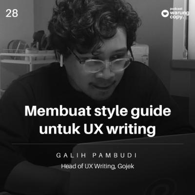 28 | Membuat style guide untuk UX writing