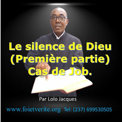 Le silence de Dieu : Cas de Job.