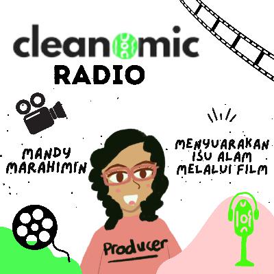 Menyuarakan Isu Alam Melalui Film ft. Mandy Marahimin Tanakhir Film