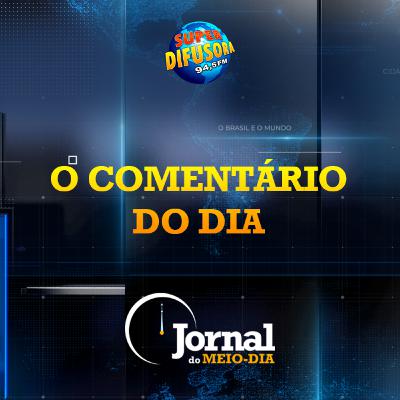 Jornal do Meio Dia – O Comentário do Dia – 19/02/24 – José Abrão Jornal do Meio Dia – O Comentário do Dia – 19/02/24 – José Abrão