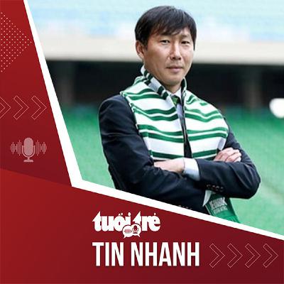 Tin tức tối 3-5: Đội tuyển Việt Nam và U23 Việt Nam có tân HLV trưởng Tin tức tối 3-5: Đội tuyển Việt Nam và U23 Việt Nam có tân HLV trưởng