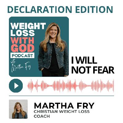 Declaration Edition: I Will Not Fear