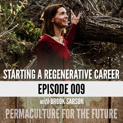 Starting a Regenerative Career