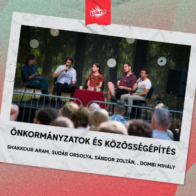 Önkormányzatok és közösségépítés -Beszélgetés a Szikra Mozgalom önkormányzati képviselőjelöltjeivel Önkormányzatok és közösségépítés -Beszélgetés a Szikra Mozgalom önkormányzati képviselőjelöltjeivel