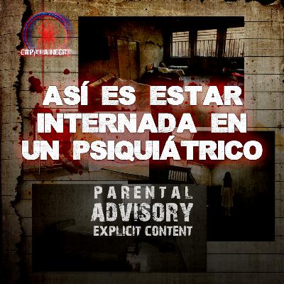 Así Viví Internada en un Hospital Psiquiátrico