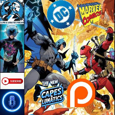 What's Wrong With Marvel & DC Comics (Patreon Exclusive)