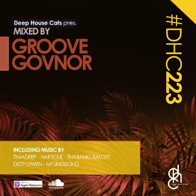 #DHC223 - Mixed By Groove Govnor