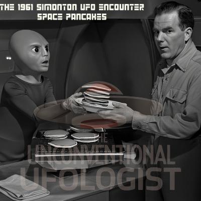 The Unconventional Ufologist Ep 6 - The 1961 Simonton Encounter The Unconventional Ufologist Ep 6 - The 1961 Simonton Encounter