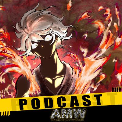 A.M.W. Podcast - Hell's Paradise Se2 Ep 19 'Hindering and Restoration" & Ep 20 'Two People and One person'