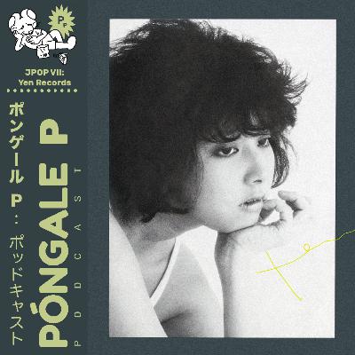 Ep39: Joyas City Pop de Yen Records (Historia del JPOP Parte 7) Sandii, Yuko Kanai, Chiemi Manabe +
