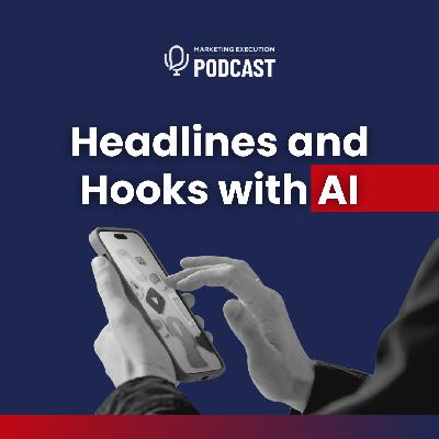 Headlines and Hooks with AI Headlines and Hooks with AI