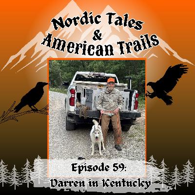 Episode 59: Darren in Kentucky