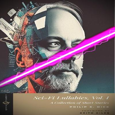 Interview - Keith Giles - The Gospel of Philip K. Dick