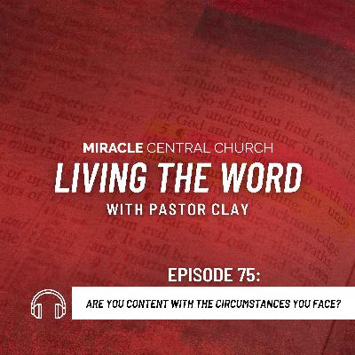 Are You Content with the Circumstances You Face?